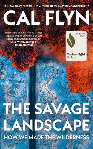 The Savage Landscape: The New Book from the Bestselling Author of Islands of Abandonment - Image 7