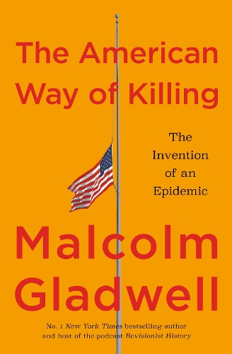 The American Way of Killing: The Invention of an Epidemic - Image 6