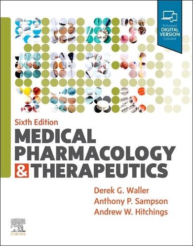 Medical Pharmacology and Therapeutics by Derek G. Waller, And... - 9780702081590