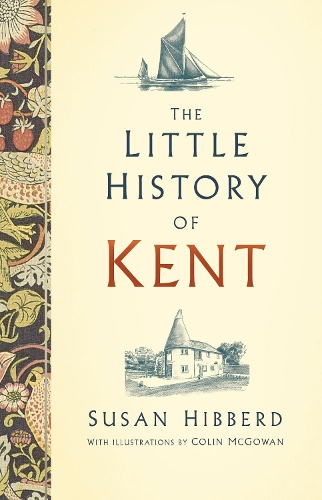 The Little History of Kent - 9780750990066 - Bild 1 von 1