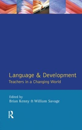 Language and Development by Brian Kenny - 9781138437500