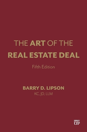 The Art of the Real Estate Deal, Fifth Edition – 9781487509958