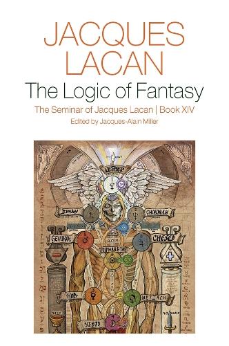 The Logic of Fantasy: by Jacques Lacan, Jacques-Alain Miller,... - 9781509561346