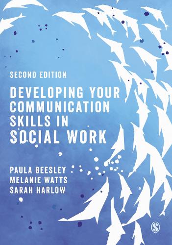 Developing Your Communication Skills in Social Work by Paula ... - 9781529752786