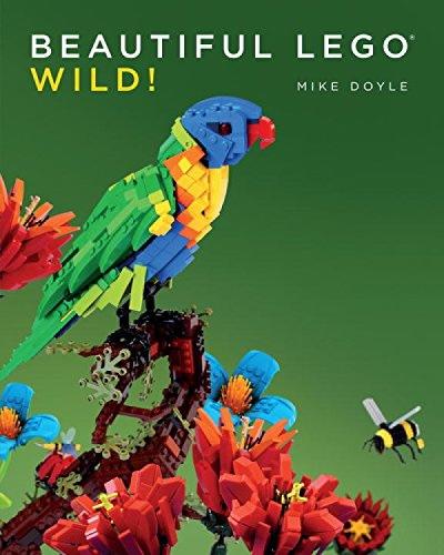 Beautiful LEGO 3: Wild by Mike Doyle - 9781593276751