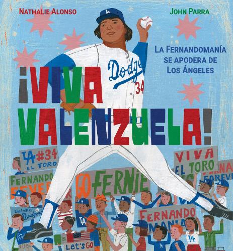 Viva Valenzuela! (Spanish) by Nathalie Alonso, John Parra - 9781662681363