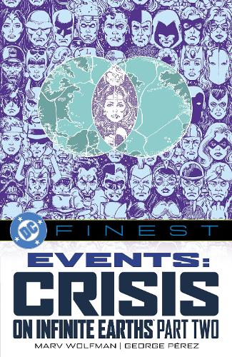 DC Finest: Events: Crisis on Infinite Earths Part Two by Roy ... - 9781799510284