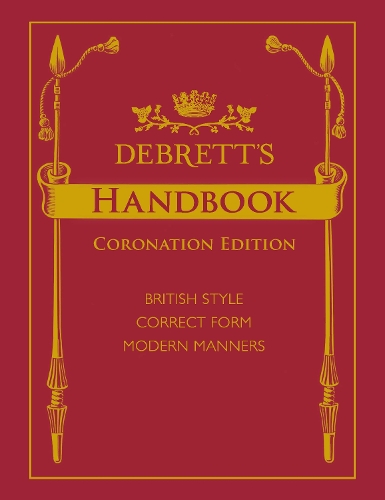 Debrett's Handbook, Coronation Edition by Elizabeth Wyse 9781999767099 NEW - Image 6