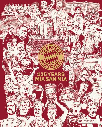 FC Bayern Munich by Christian Eichler - 9783791393445