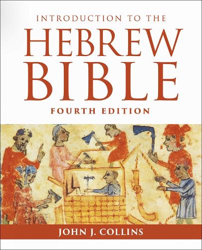 Introduction to the Hebrew Bible by John J. Collins - 9798889834632